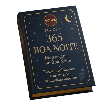 Caixa bônus com 365 mensagens de boa noite acolhedoras e emocionantes para casais