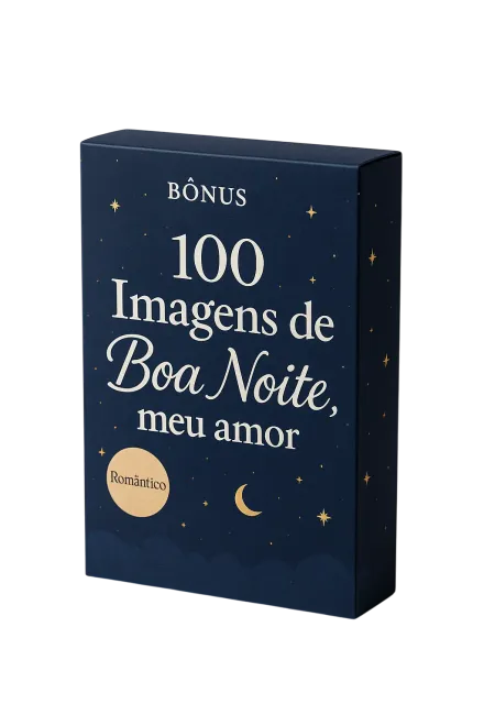 Caixa com 100 imagens de boa noite com frases românticas para enviar ao parceiro