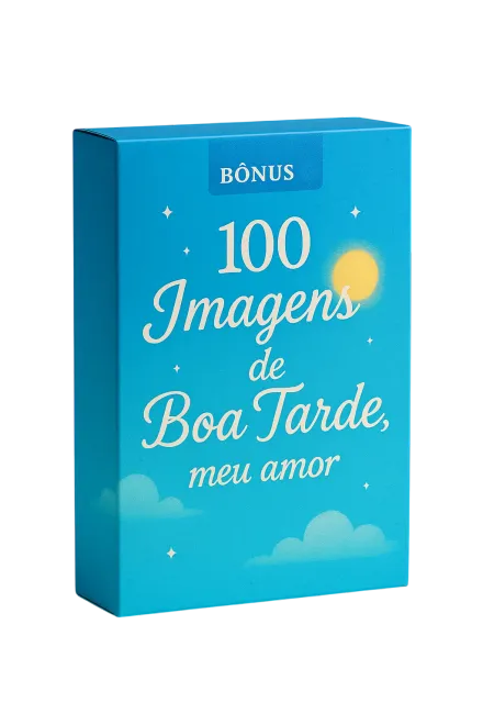 Caixa com 100 imagens de boa tarde com frases de carinho para compartilhar